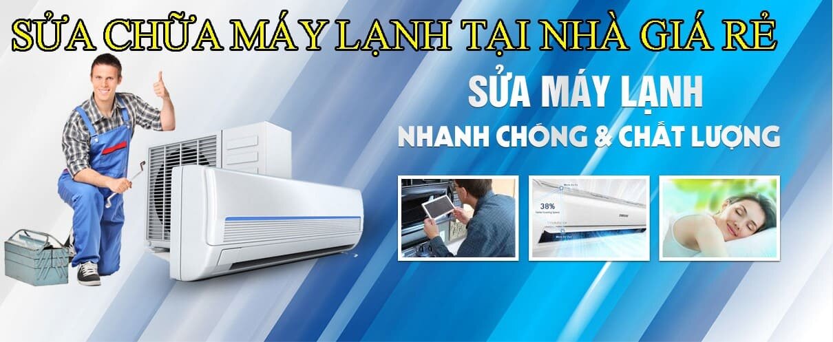 Sửa chữa máy lạnh tại nhà giá rẻ